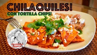 Chilaquiles con Tortilla Chips [upl. by Annelak272]