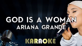 Ariana Grande  God is a woman  Karaoke Version Instrumental Lyrics Cover Sing Along [upl. by Tirrell]