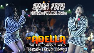 ARLIDA PUTRI  Hutang Pok Amai Amai Belalang Kupu Kupu  OM ADELLA OFFICIAL MUSIC VIDEO [upl. by Yeoj347]