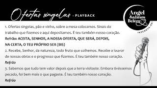 Ofertas singelas PLAYBACK  Canto das ofertas [upl. by Osgood]