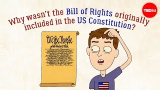 Why wasn’t the Bill of Rights originally in the US Constitution  James Coll [upl. by Arim758]