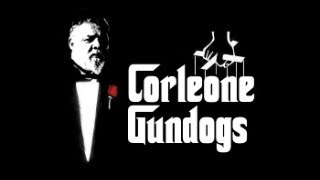 Corleone Gundogs Chris Upton Special guest Gary Marriott [upl. by Sarge652]