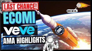 Ecomi  OMI  LAST CHANCE amp Veve AMA Highlights 🚀 [upl. by Natalie]