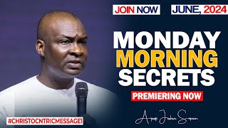 MONDAY SECRETS 17TH JUNE 2024 Apostle Joshua Selman Commanding Your Morning [upl. by Netsirhc492]