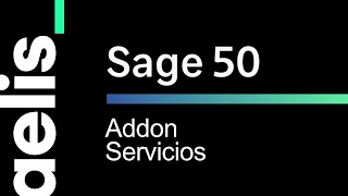 Sage 50 Servicios Addon [upl. by Wolsky428]