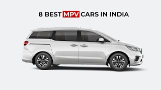 8 BEST MPV CARS IN INDIA [upl. by Atilrac]