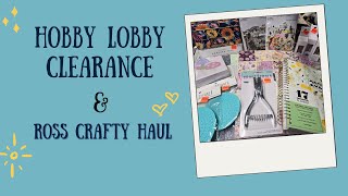 Hobby Lobby Clearance amp Ross Crafty Haul craftyhauls junkjounalcommunity biblejournaling [upl. by Jacky]