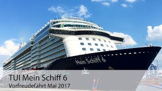 TUI Cruises Mein Schiff 6 Ostsee 2017 [upl. by Corrie16]