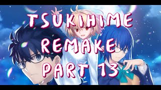 Tsukihime Remake  Part 12 [upl. by Nerb]