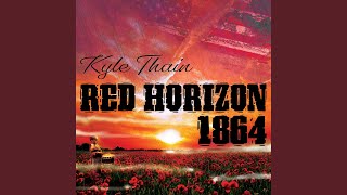 Red Horizon 1864 [upl. by Jackelyn]