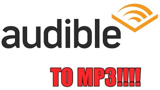 Easiest way to convert Audible to MP3  For Free  AAX Files to MP3 [upl. by Sonya]