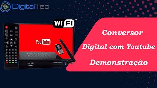 Conversor digital com youtube Demonstração e configuração modelo descontinuado  2018 [upl. by Tu]