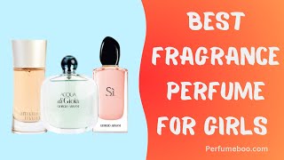 Discover the Best Fragrance Perfume for Girls Today [upl. by Tali]