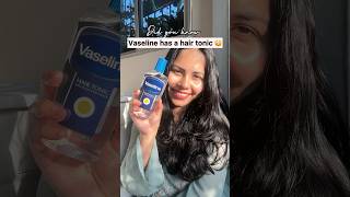 Vaseline has a hair tonic 😳😅 shorts [upl. by Eduardo865]