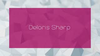 Deloris Sharp  appearance [upl. by Freida]