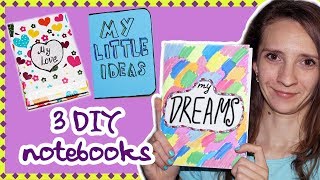 3 DIY projects notebooks  Notebooks cover ideas  Easy DIY school supplies Back to school [upl. by Esertal]