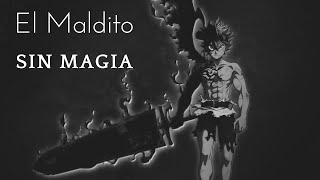 QHPS Asta escapaba de la aldea  Parte 23  Black Clover Fanfic [upl. by Carrington]