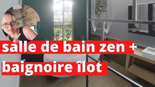 Salle de bain zen avec baignoire ilot 3 projets [upl. by Redford]