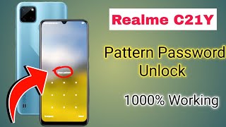 Realme C21y RMX3261 Hard Reset ll All Type Password Pattern Lock Remove Without PC 100 Free [upl. by Nitaj]