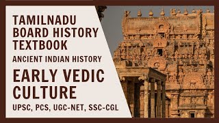 Early vedic culture  Tamilnadu Board History Textbook  Ancient Indian history by Nikhil sir [upl. by Gabbert233]