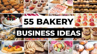 55 Baked Goods to Sell  Bakery Business Ideas You Can Start From Home [upl. by Oibaf]