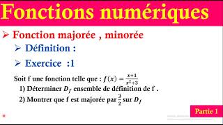 fonctions numériques  majorée et minorée partie1 [upl. by Atikram]