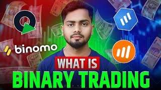 What is Binary Trading  Binary Options Trading  Binary Options Trading Strategy [upl. by Kasper17]