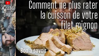 Filet mignon la cuisson parfaite [upl. by Ayokal]