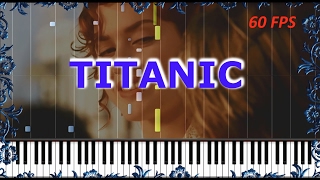 HOW TO PLAY TITANIC Main Theme My heart will go on Piano Tutorial Synthesia SHEET MUSIC [upl. by Gebhardt]