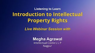 Listening to Learn Introduction to Intellectual Property Rights [upl. by Eiboj]