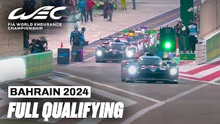 Full Qualifying Session I 2024 Bapco Energies 8 Hours of Bahrain I FIA WEC [upl. by Mina]