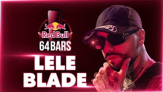 Lele Blade prod Dele  Red Bull 64 Bars [upl. by Nedi]