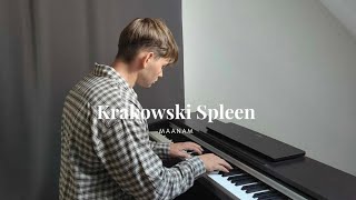 Krakowski Spleen  Maanam Piano Cover [upl. by Concordia]