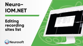 Editing recording sites list  NeuroIOM software [upl. by Bernetta]