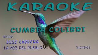 Cumbia Colibri KARAOKE [upl. by Thormora974]