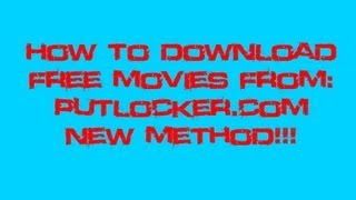 How To Download Free Movies From Putlockercom [upl. by Prevot]