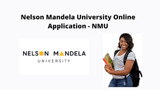 Nelson Mandela University Online Application 2023  Easy Guide [upl. by Gunilla]