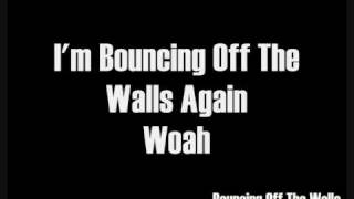 Sugarcult  Bouncing Off The Walls Lyrics [upl. by Strohl276]