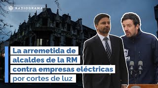 La arremetida de alcaldes de la RM contra empresas eléctricas por cortes de luz [upl. by Ityak422]