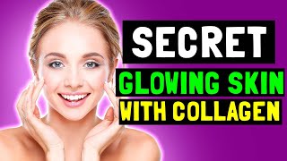 Get Glowing Skin Now with Rich COLLAGEN Power [upl. by Hitt801]