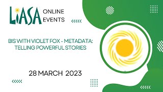 IGBIS with Violet Fox  Metadata Telling powerful stories  28 March 2023 [upl. by Ahsinnor]