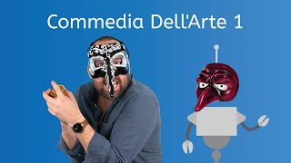 Commedia DellArte 1  Theatre Arts for Teens [upl. by Nance]