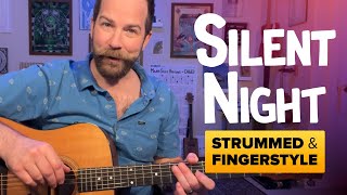 quotSilent Nightquot Beginner Guitar Lesson – Fingerstyle amp Strummed [upl. by Branscum574]