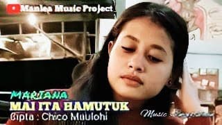 MUSIK FOUN TIMOR LESTE🇹🇱  MAI ITA HAMUTUK cptchico Maulohi  cover by MARIANA [upl. by Wilmar]