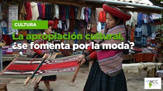 La apropiación cultural ¿se fomenta por la moda [upl. by Nottnerb]