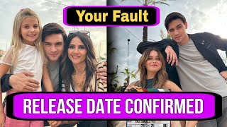 My Fault Part 2 Release Date  Your Fault Date Announced  Culpa Tuya TRAILER [upl. by Justus]