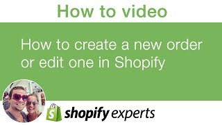 How to create a new order or edit one in Shopify [upl. by Lonny]