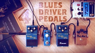 4 Blues Driver Style Pedals Boss BD2 Waza Craft Mooer Keeley [upl. by Ahsiyt247]