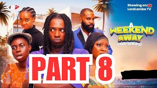 A WEEKEND AWAY PART 8  2024 NOLLYWOOD FUNNY COMEDY MOVIE  PELLER JARDROLITA LORD LAMBA [upl. by Nottirb]