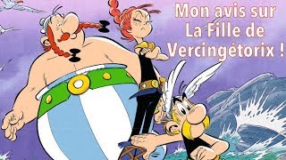 284  Astérix  La fille de Vercingétorix  mon verdict [upl. by Greta]